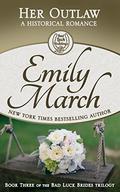 Her Outlaw by Geralyn Dawson, Emily March