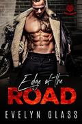 Edge of the Road: A Motorcycle Club Romance  (Rubber Tramps MC)  (Sins of the 1%) by Evelyn Glass