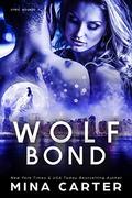 Wolf Bond by Mina Carter
