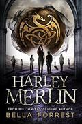 Harley Merlin and the Secret Coven by Bella Forrest
