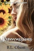 Repercussions (The Hot Mess Duet #1) by B.L. Olson