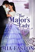 The Major's Lady by Mia Easton