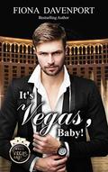It's Vegas, Baby  (A Vegas, Baby Novella) by Fiona Davenport