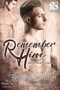 Remember Him [Remembrance Lost 1] by Bellann Summer