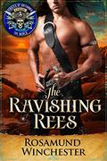 The Ravishing Rees (Pirates of Britannia #10) by Rosamund Winchester