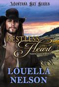 Restless Heart: Montana Sky Series (Harper Ranch #4) by Louella Nelson