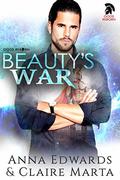 Beauty's War (Gods Reborn #1) by Anna Edwards