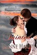 Tainted (River Romance #2) by Jeanne Hardt