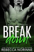 Break Down by Rebecca Norinne