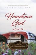 Hometown Girl Again by Kirsten Fullmer