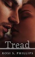 Tread (Move Along #1) by Rosi S. Phillips