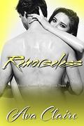 Remorseless (Billion Reasons #3) by Ava Claire