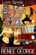 A Streetcar Named Demonic (Madder Than Hell #3) by Love Spells