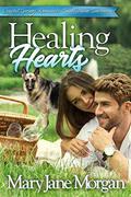 Healing Hearts (Crystal Springs Romances: Small Town Sanctuary #1) by Mary Jane Morgan