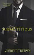 Surreptitious by Michelle Brown
