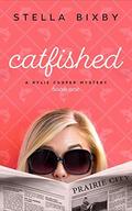 Catfished (Rylie Cooper Mysteries #1) by Stella Bixby