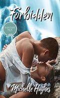 Forbidden (Fantasy Isle #1) by Michelle Hughes