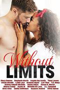 Without Limits: A BWWM Collection of Passion and Desire by Lori Titus