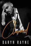 Claimed by Daryn Rayne
