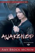Awakened  (Rise of the Fianna #2 by Amy Brock McNew