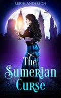 The Sumerian Curse by Leigh Anderson