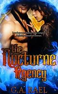 The Nocturne Agency by G.A. Rael
