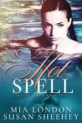 Hot Spell (Sweet Escape #2) by Susan Sheehey