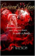 Cursed In Love by L.M. Wilson