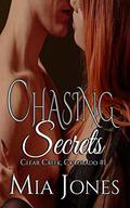 Chasing Secrets by Mia Jones