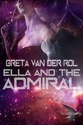 Ella and the Admiral by Greta van der Rol