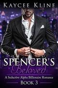 Spencer's Beloved by Kaycee Kline