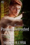 Fire Mates 2: Passion Defrosted by Selena Illyria