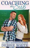 Coaching the Sub by Debbie White