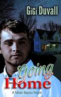 Going Home (Moss Bayou #9) by GiGi Duvall