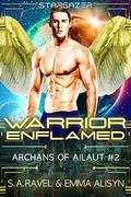 Warrior Enflamed by Danae Ashe