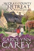 McCray County Retreat (McCray County #1) by Carolynn Carey