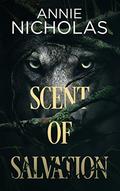 Scent of Salvation by Annie Nicholas