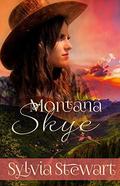 Montana Skye by Sylvia Stewart