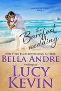 The Barefoot Wedding by Lucy Kevin