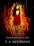 Witch Wars by T.A. Moorman