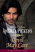 Devil May Care by Andrea Pickens