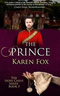 The Prince: Hope Chest Time Travel Romance Series, Book 3  (Hope Chest Series) by Karen Fox