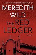 The Red Ledger: Part 1 by Meredith Wild