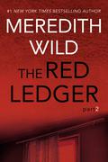 The Red Ledger: 2 by Meredith Wild