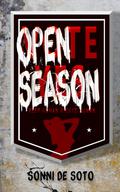 Open Season by Sonni de Soto