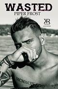 Wasted (Kenshaw Ranch #5) by H.Q. Frost