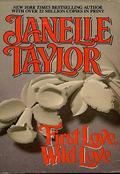 First Love Wild Love by Janelle Taylor