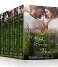 Hidden Beauty Novels: The Collection – Part Two (Hidden Beauty Box Set #2) by Mary Crawford
