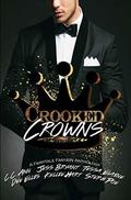 Crooked Crowns: A Fairytale Fantasy Anthology by C.C. Ann