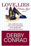 Love, Lies and More Lies - Books 1-4 by Debby Conrad